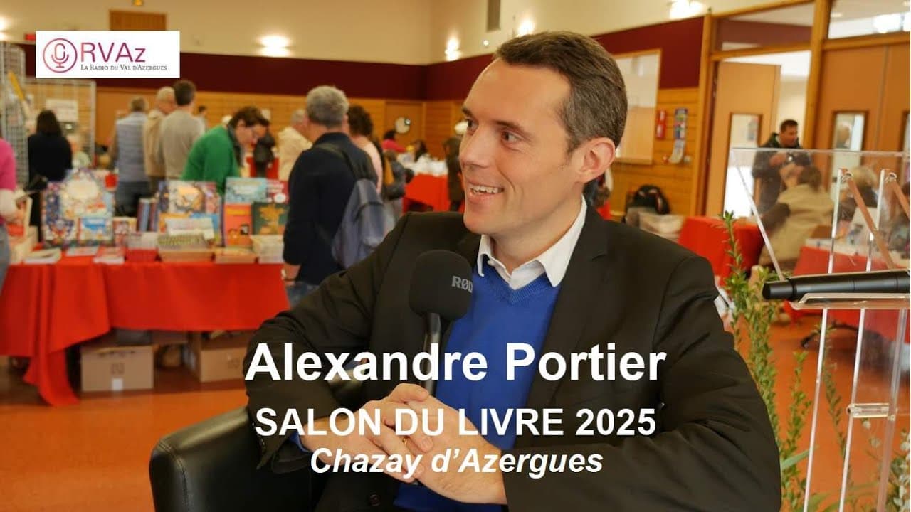 Alexandre Portier - Salon du Livre 2025, Chazay d'Azergues